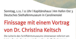 Saisonende im Sielhafenmuseum